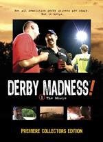 Derby Madness! The Movie