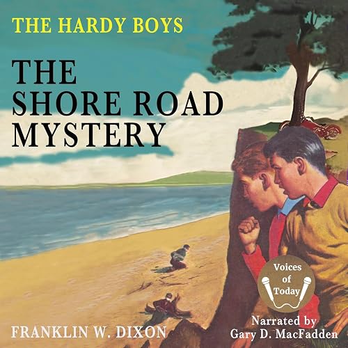 The Hardy Boys: The Shore Road Mystery