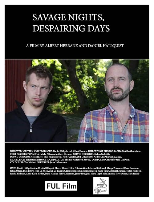Savage Nights, Despairing Days