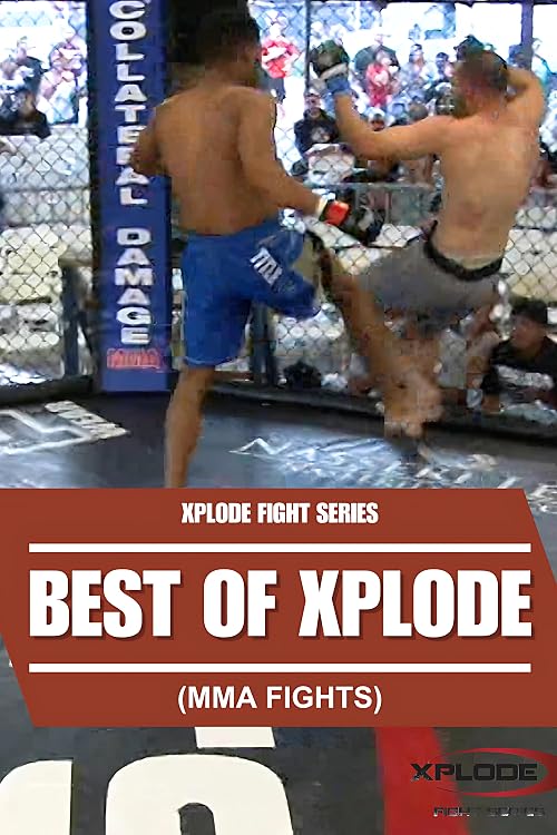Best of Xplode Fight Series (XFS) Volume 1