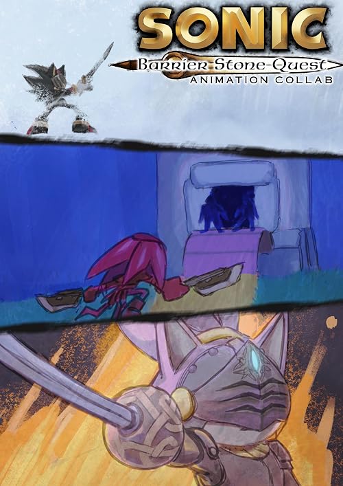 Sonic: Barrier Stone Quest Animation Collab