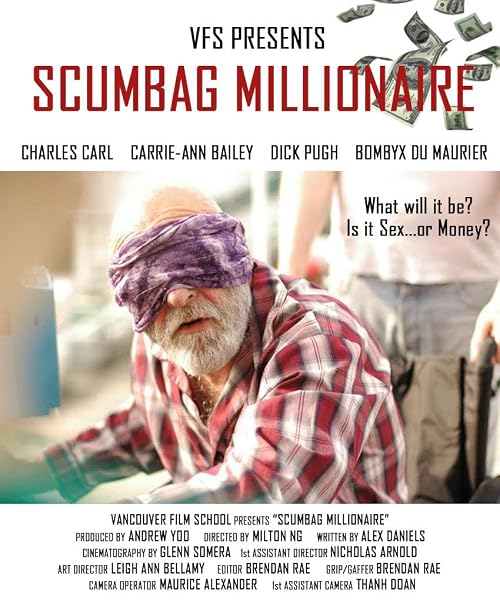 Scumbag Millionaire