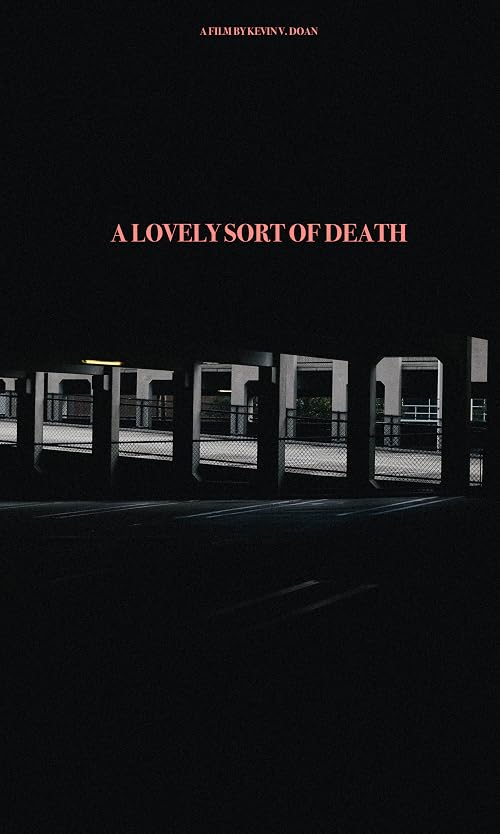 A Lovely Sort of Death