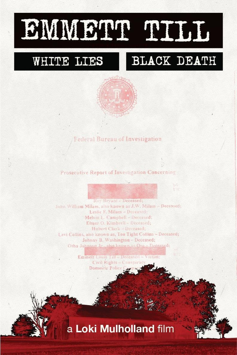 Emmett Till: White Lies, Black Death