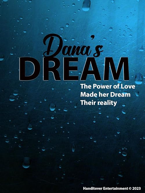 Dana's Dream