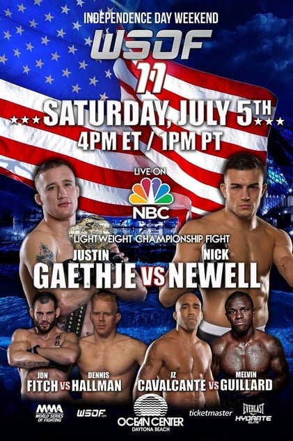 World Series of Fighting 11: Gaethje vs. Newell
