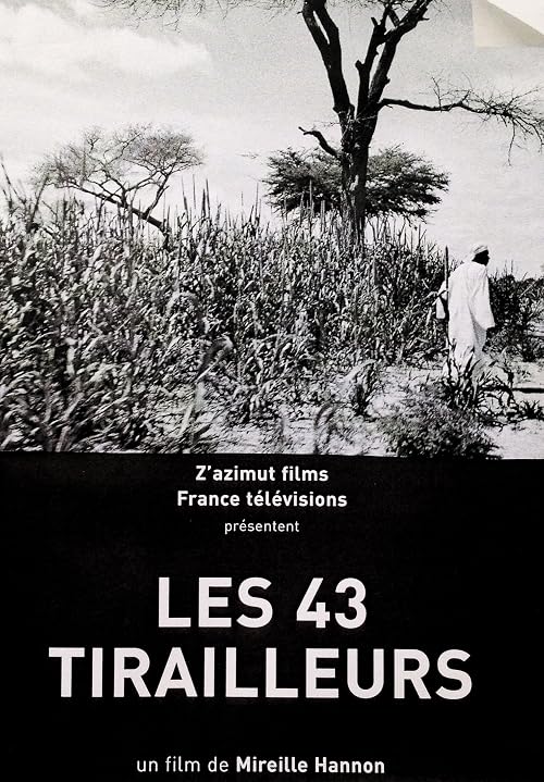 Les 43 Tirailleurs