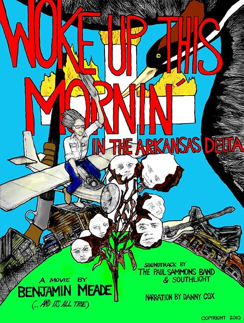 Woke Up This Mornin' in the Arkansas Delta