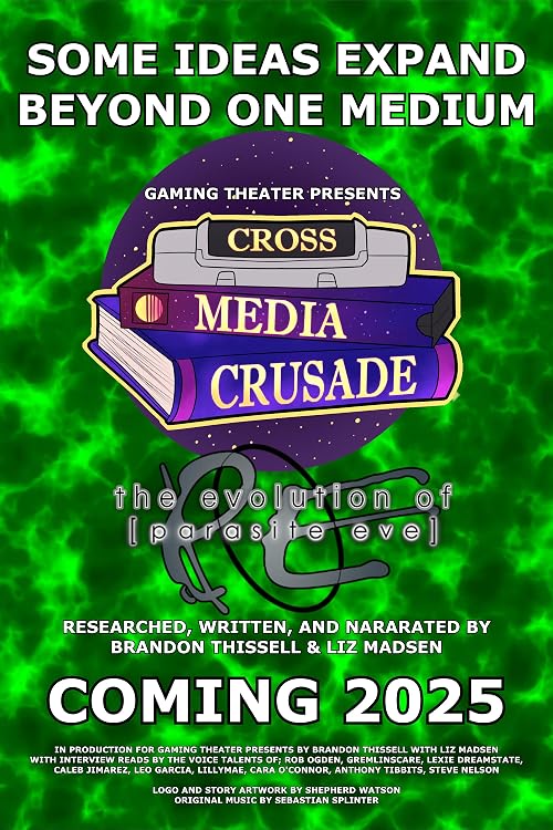 Cross Media Crusade: The Evolution of Parasite Eve