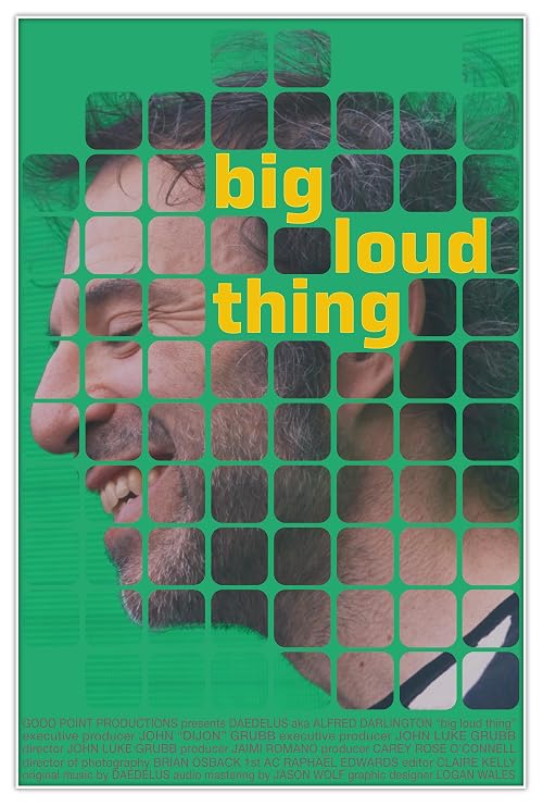 Big Loud Thing