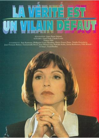 La vérité est un vilain défaut