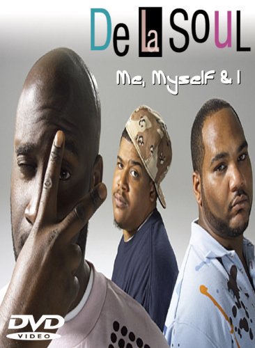 De La Soul: Me Myself and I Remix