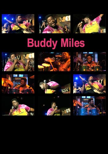 Buddy Miles: New Morning 15th Anniversary