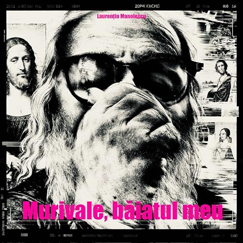 Murivale Jurnal de Artist by Laurentiu Manolescu