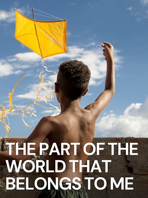 The part of the world that belongs to me