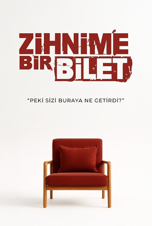 Zihnime Bir Bilet