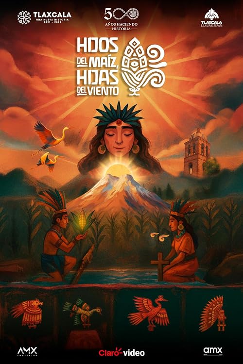 Hijos del Maíz, Hijas del Viento