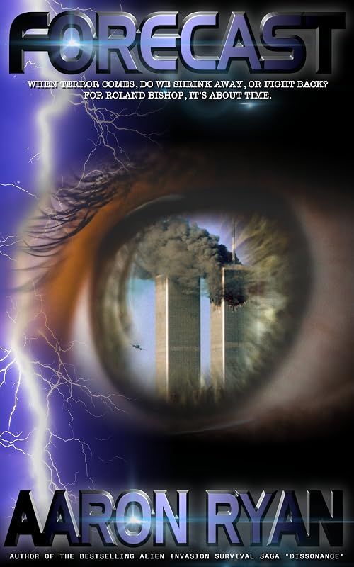 Forecast - a September 11th Historical Fiction Thriller