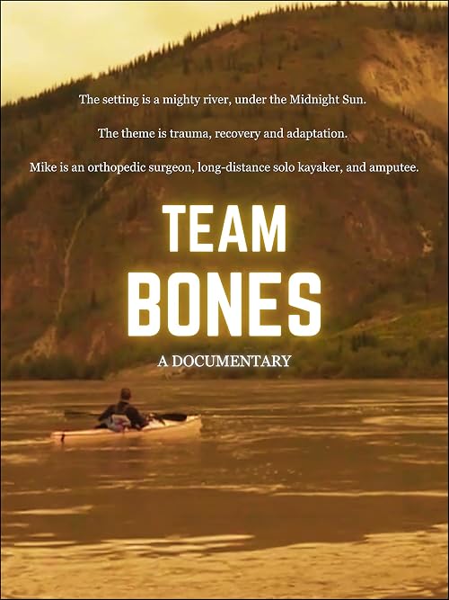 Team Bones: A Documentary