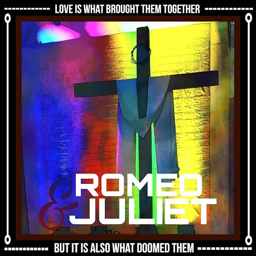 William Shakespeare's Romeo N' Juliet