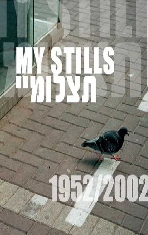 My Stills, 1952-2002