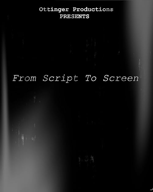 From Script To Screen