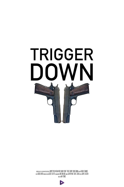 Trigger Down