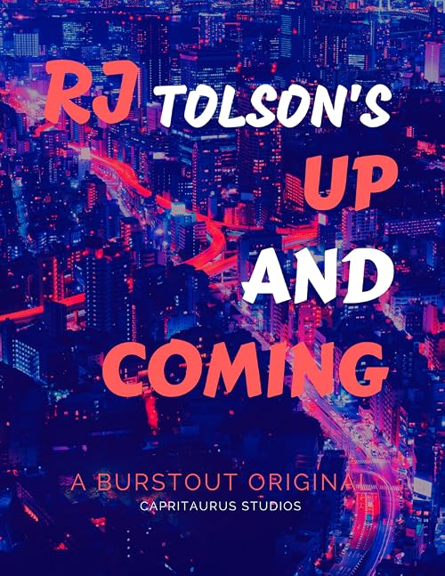 RJ Tolson's Up and Coming