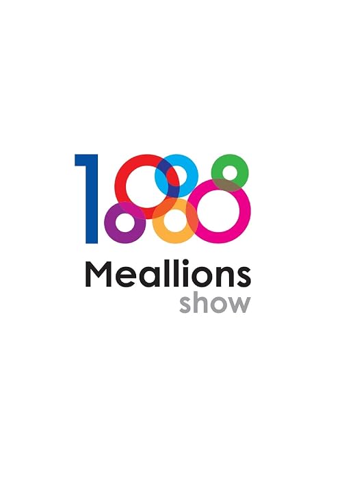 Meallions Show
