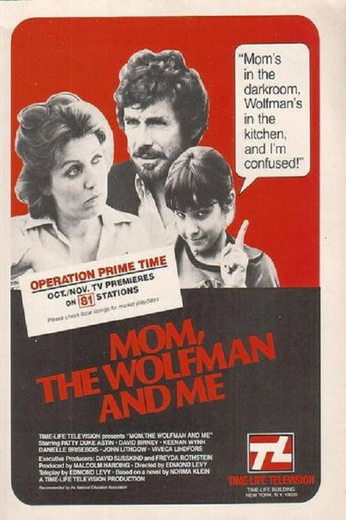 Mom, the Wolfman and Me