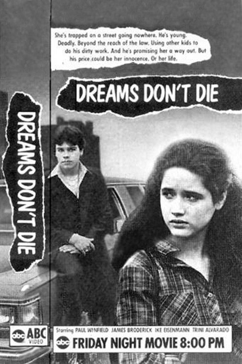 Dreams Don't Die
