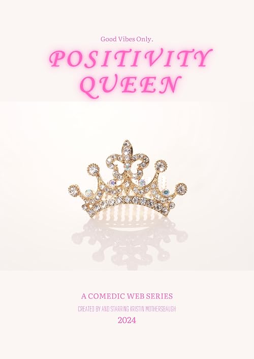 Positivity Queen