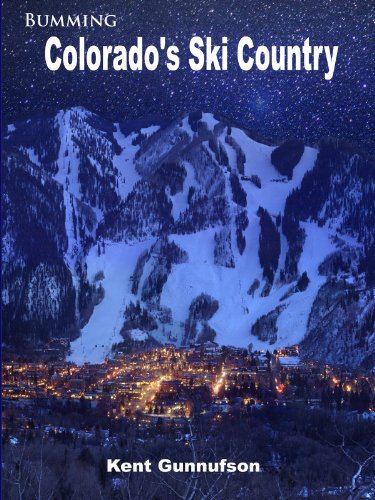 Bumming Colorado's Ski Country