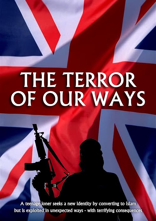 The Terror of Our Ways