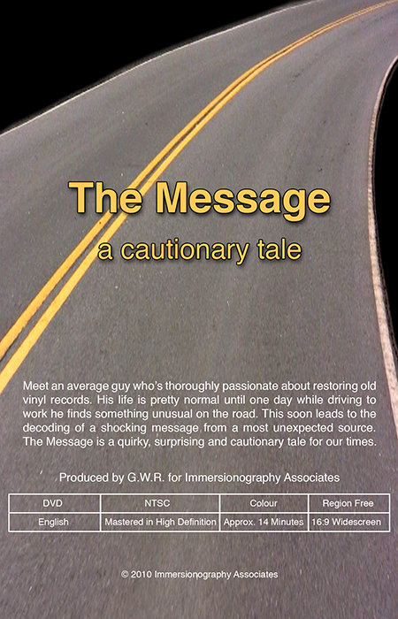 The Message: A Cautionary Tale