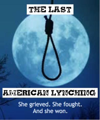 The Last American Lynching