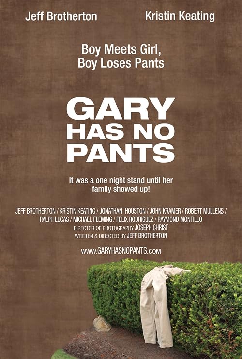 Gary Has No Pants