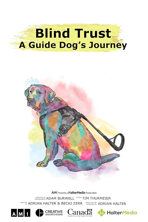 Blind Trust: A Guide Dog's Journey