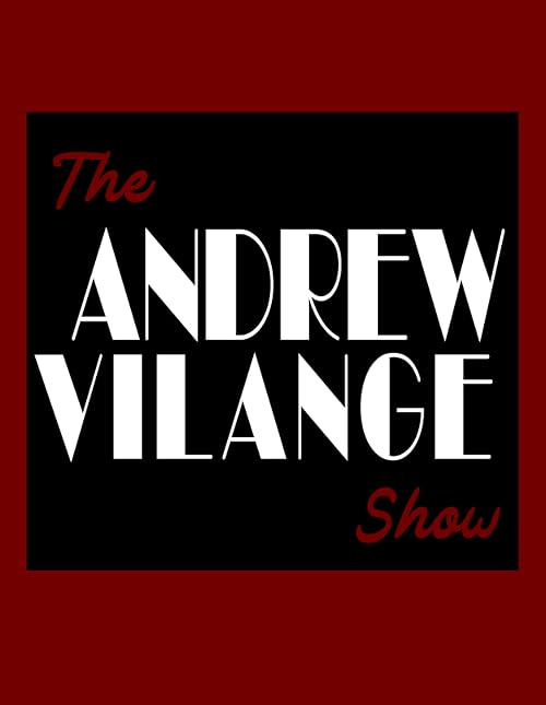 The Andrew Vilange Show