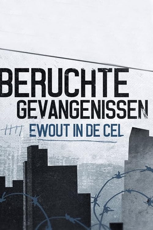 Beruchte gevangenissen