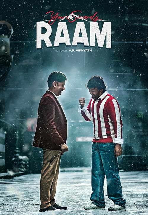 Yours Sincerely, Raam