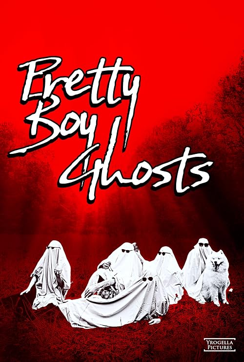 Pretty Boy Ghosts