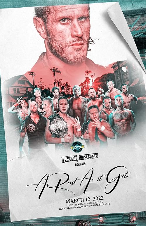 Prestige Wrestling X West Coast Pro Wrestling: As Real As It Gets