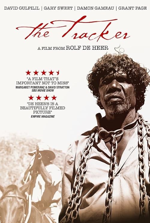 The Tracker: David Gulpilil - 'I Remember...'