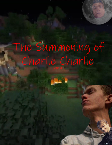 The summoning of charlie charlie