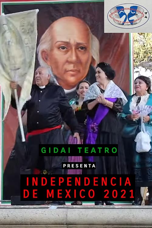 Independencia de Mexico 2021
