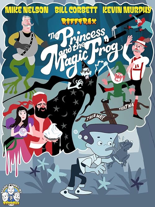 RiffTrax: The Princess and the Magic Frog
