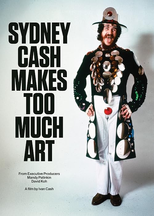 Sydney Cash Makes Too Much Art