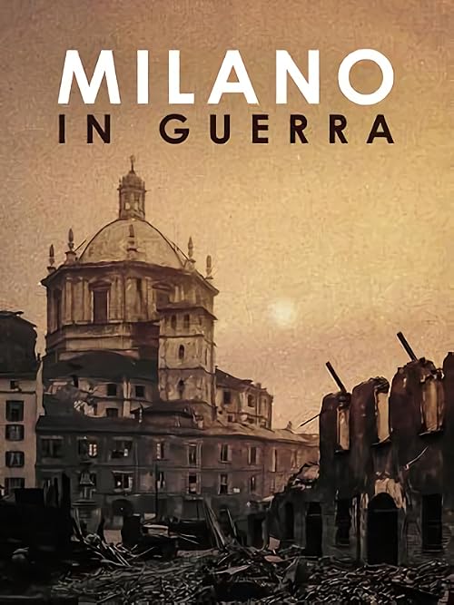 Milano in guerra