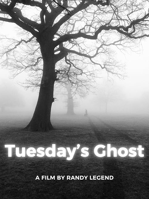 Tuesday's Ghost